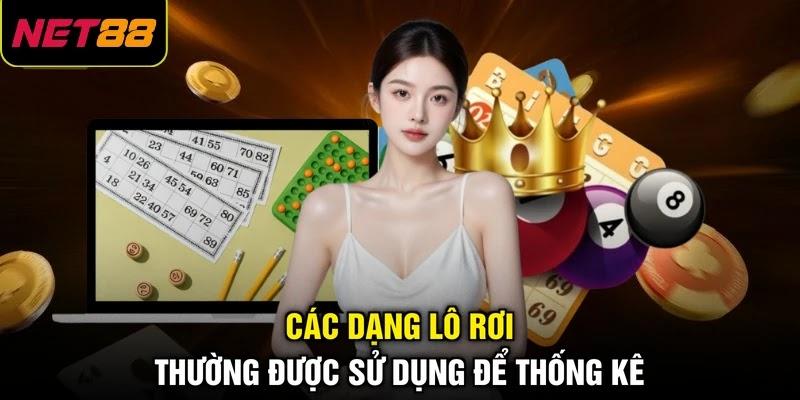 Các dạng lô rơi thường được sử dụng để thống kê